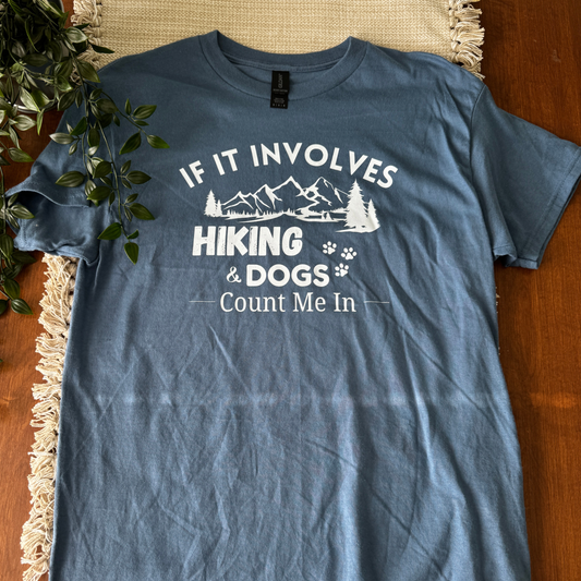 If it Involves Hiking and Dogs....