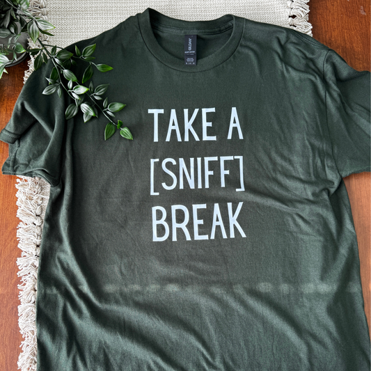 Take a (sniff) break