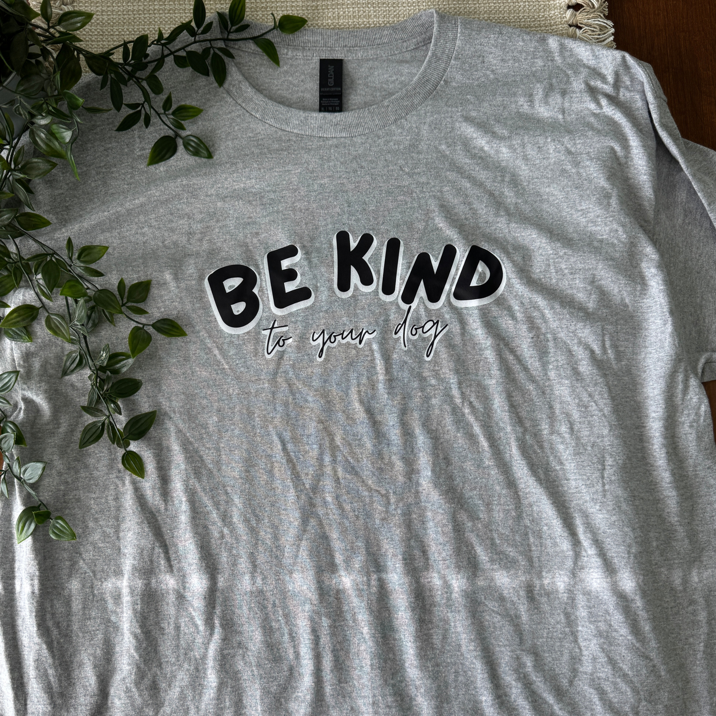 Be kind... to your dog