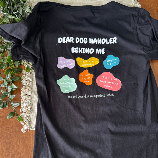 Dear Dog Handler T-Shirt